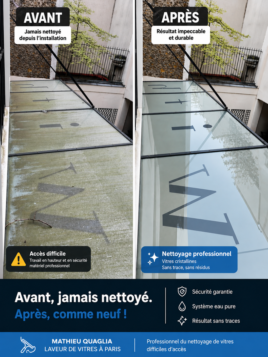 Nettoyage verrière et toiture vitrée - Avant/Après